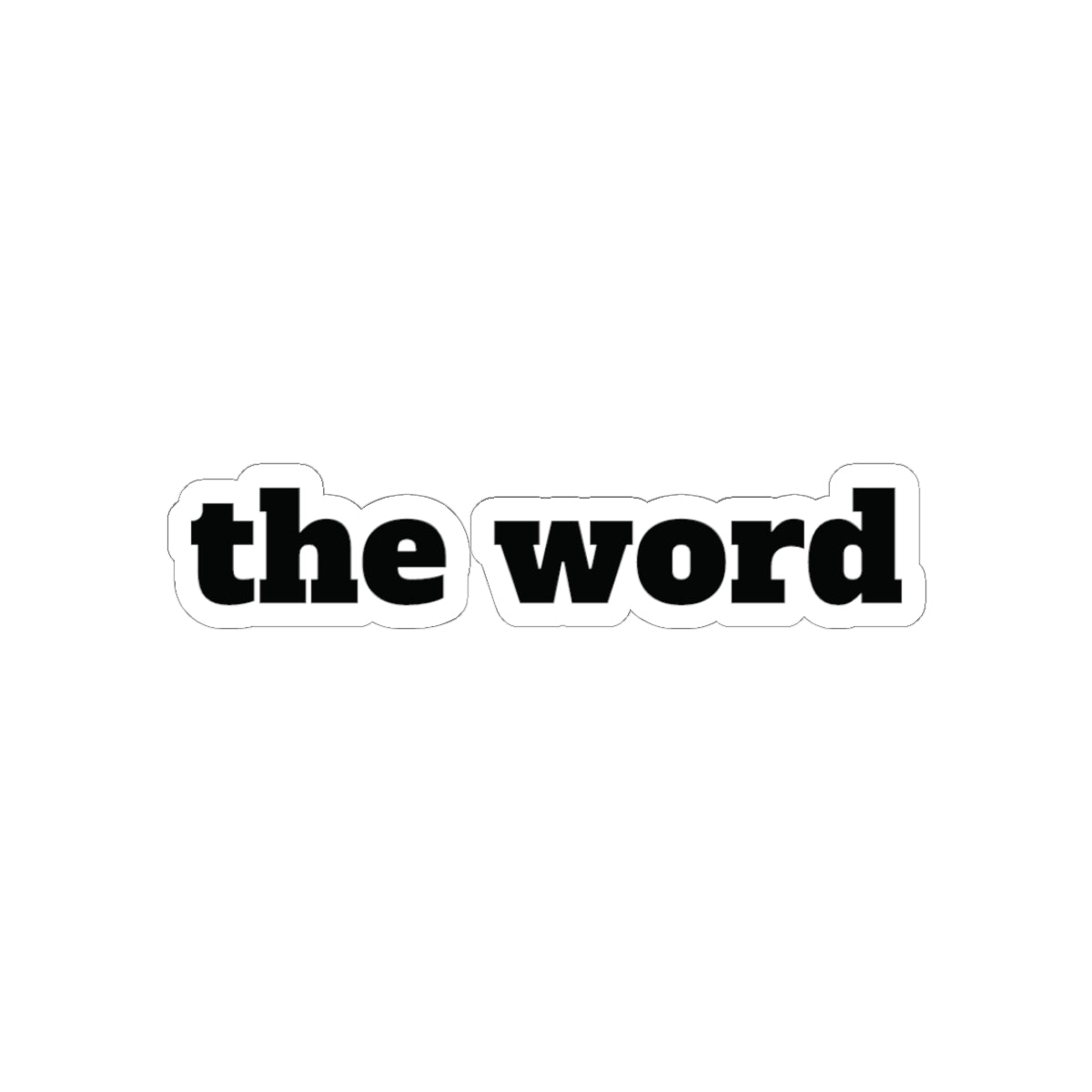 "The Word" Sticker