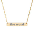 "The Word" Horizontal Bar Necklace