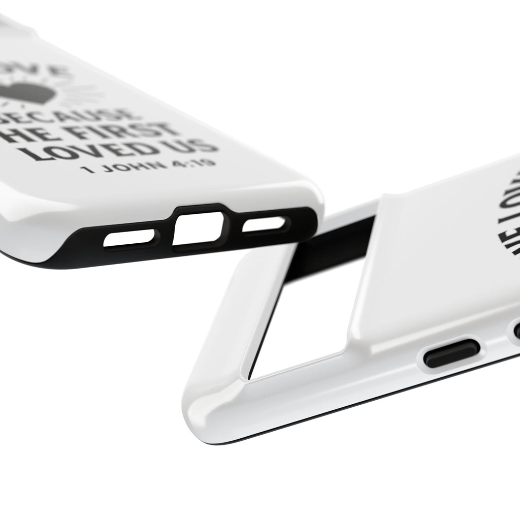 1 John 4:19 Christian Scripture Protective Case