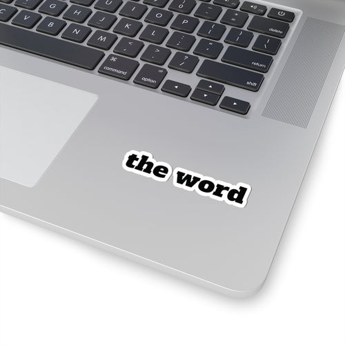 "The Word" Sticker
